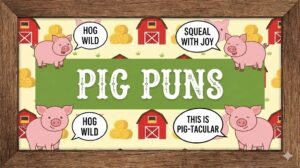 Pig Puns
