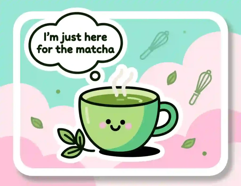 matcha puns one liners image